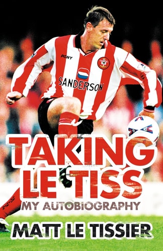 Taking Le Tiss: My Autobiography