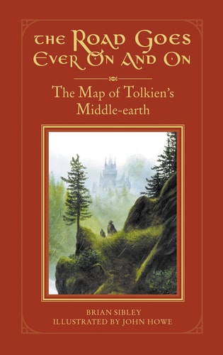 The Road Goes Ever on and on: The Map of Tolkien's Middle-Earth