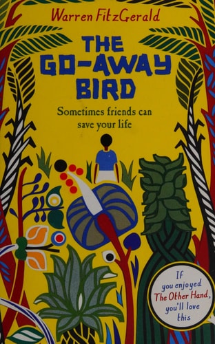 The Go-Away Bird