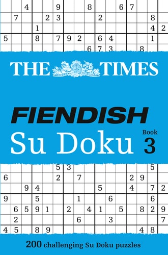 The Times Fiendish Su Doku Book 3: 200 Challenging Puzzles from The Times