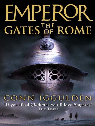 The Gates of Rome (Emperor Series, Book 1)