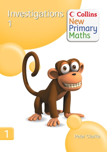 Investigations 1 (Collins New Primary Maths)