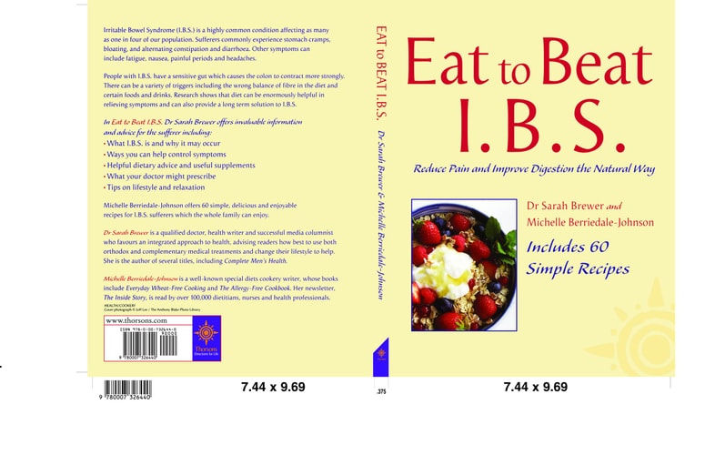 Eat to Beat I.B.S.: Simple Self Treatment to Reduce Pain and Improve Digestion