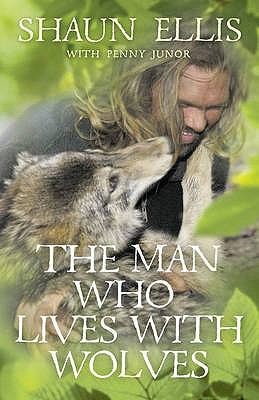 The Man Who Lives with Wolves