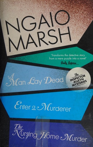 A Man Lay Dead / Enter a Murderer / The Nursing Home Murder