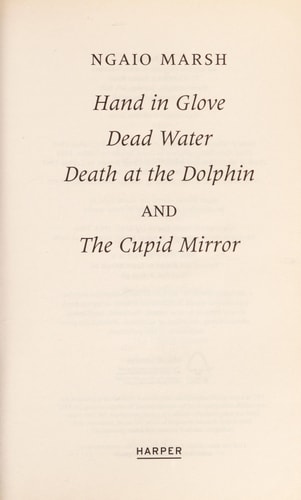 Ngaio Marsh Collection 8: Death at the Dolphin / Hand in Glove / Dead Water