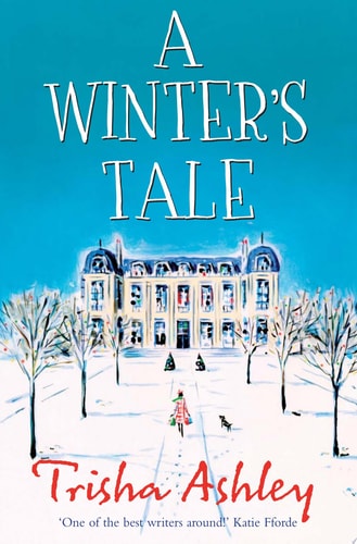 A Winter’s Tale: A festive winter read from the bestselling Queen of Christmas romance