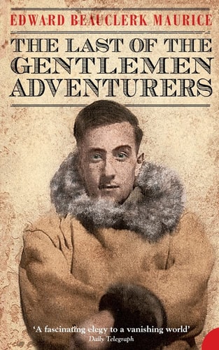 The Last of the Gentlemen Adventurers