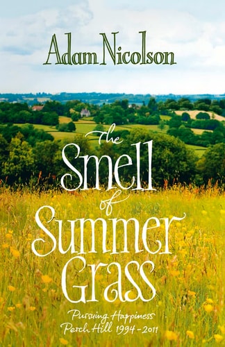 The Smell of Summer Grass