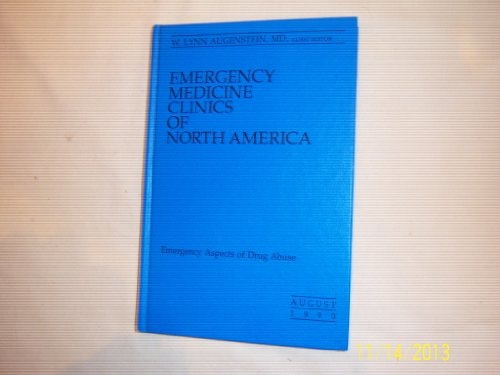 Emergency Aspects of Drug Abuse