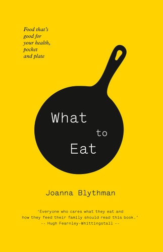 What (and What Not) to Eat