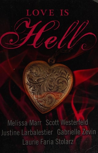 Love is Hell