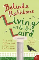 Living with the Laird: A Love Affair with a Man and His Mansion