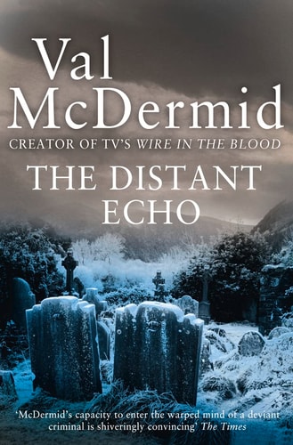 The Distant Echo (Detective Karen Pirie)