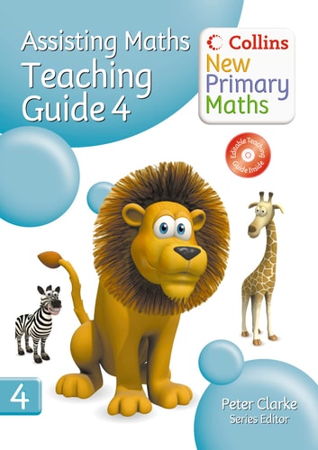 Assisting Maths: Teaching Guide 4 (Collins New Primary Maths)
