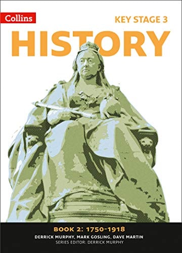 Collins Key Stage 3 History, 1750-1918