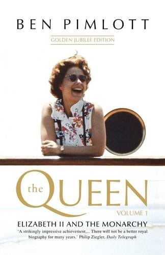 The Queen: Elizabeth II and the Monarchy v. 1