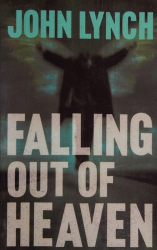Falling Out of Heaven