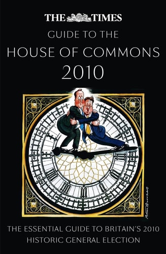 The Times Guide to the House of Commons: 2010