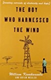 The Boy Who Harnessed the Wind
