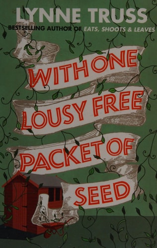 With One Lousy Free Packet of Seed