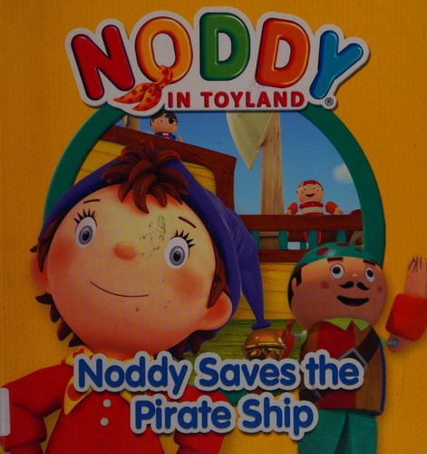 Noddy Saves the Pirate Ship