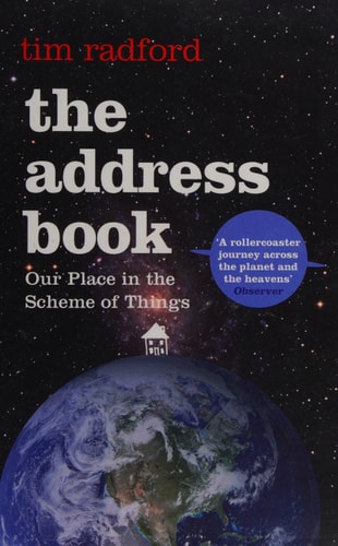 Address Book: Our Place in the Scheme of Things