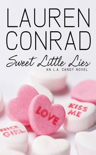 L.A. Candy: Sweet Little Lies