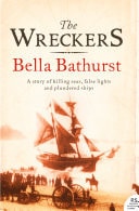 Wreckers: A Story of Killing Seas, False Lights and Plundered Ships