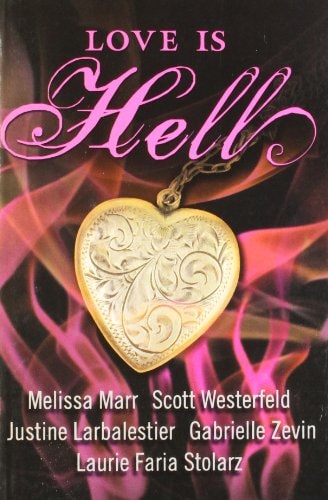 Love Is Hell
