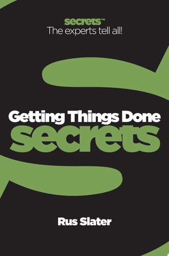 Getting Things Done (Collins Business Secrets)