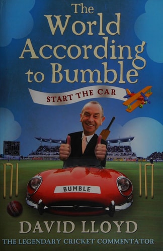 Start the Car The World According to Bumble