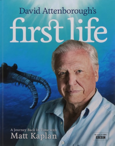 David Attenborough's First Life: A Journey Back in Time