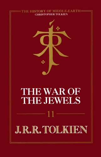 The War of the Jewels (The History of Middle-Earth)