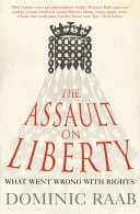 Assault on Liberty: What Went Wrong with Rights