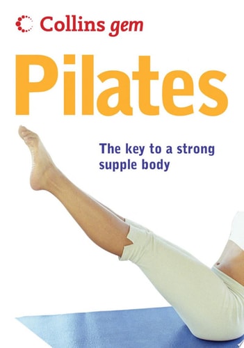 Pilates (Collins Gem)