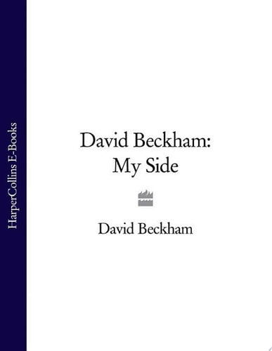 David Beckham: My Side