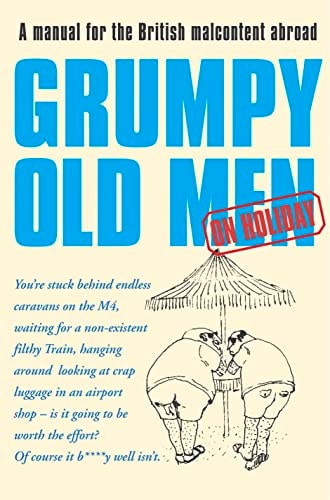 Grumpy Old Men on Holiday