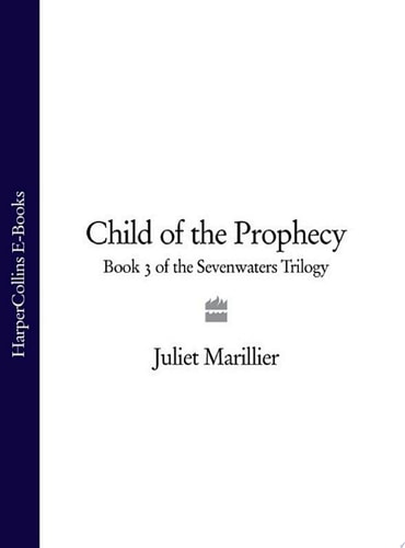 Child of the Prophecy