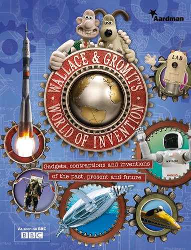 Wallace and Gromit's World of Invention