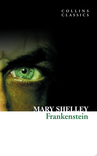 Frankenstein (Collins Classics)