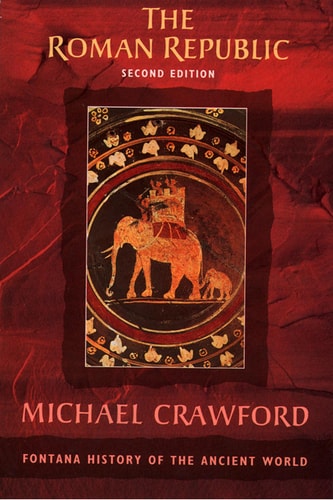 The Roman Republic (Fontana History of the Ancient World)