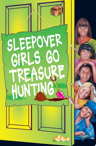 Sleepover Girls Go Treasure Hunting (The Sleepover Club, Book 54)