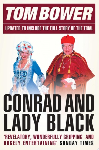 Conrad and Lady Black: Dancing on the Edge