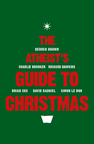The Atheist's Guide to Christmas