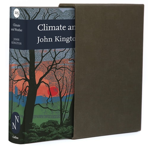 Climate and Weather: New Naturalist Library 115