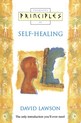 Self-Healing: The Only Introduction You’ll Ever Need