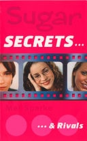 Sugar Secrets: ... and Rivals