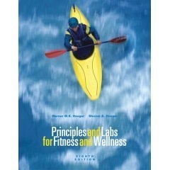 Principles and Labs for Fitness and Wellness