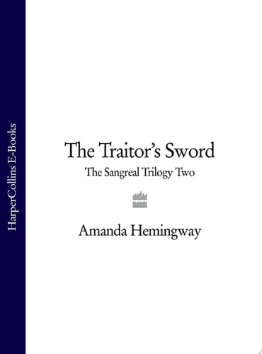 Traitor's Sword: The Sangreal Trilogy Two